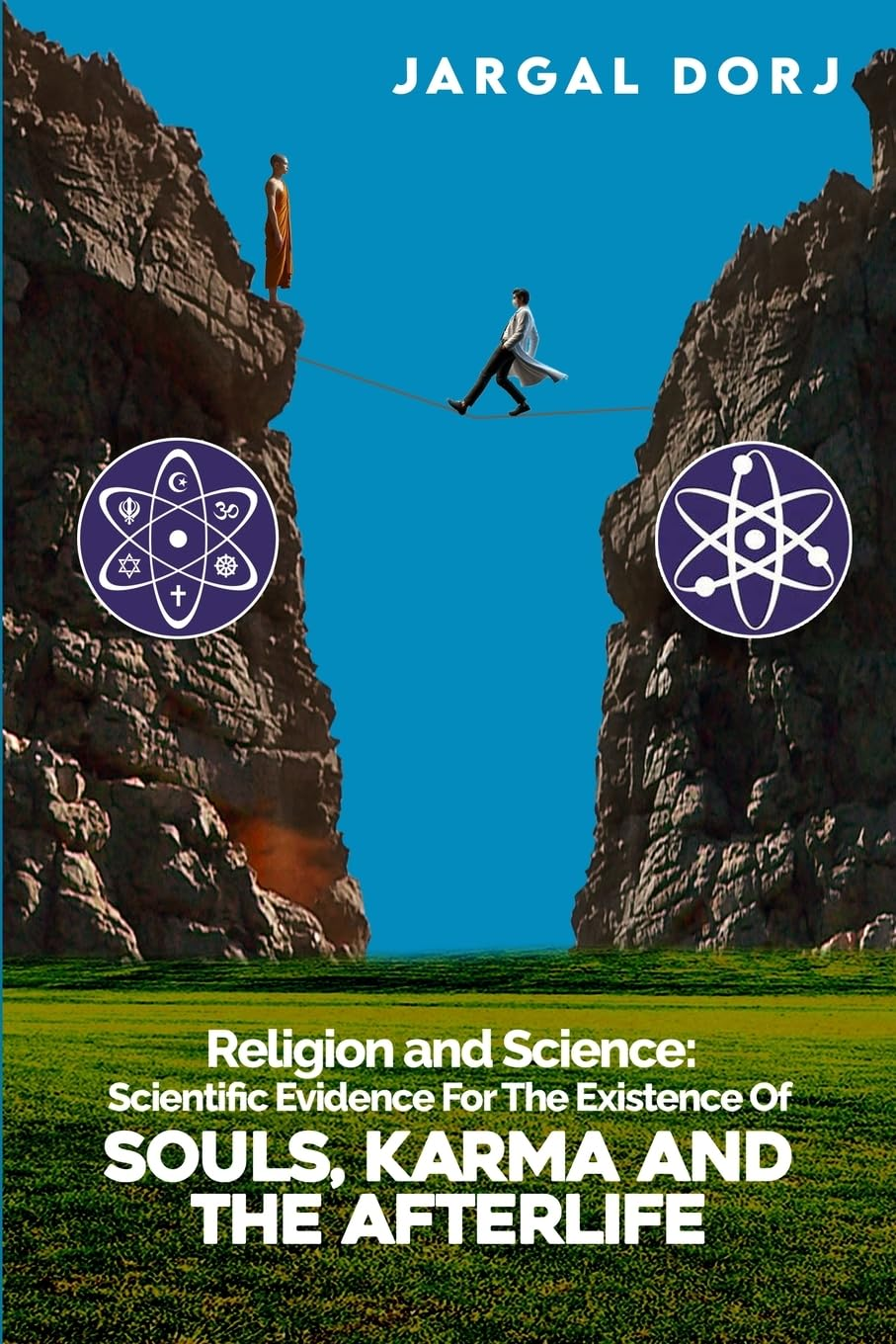 Religion and Science by Jargal Dorj